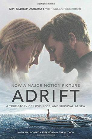 Adrift: סיפור אמיתי של אהבה, אובדן והישרדות בים
